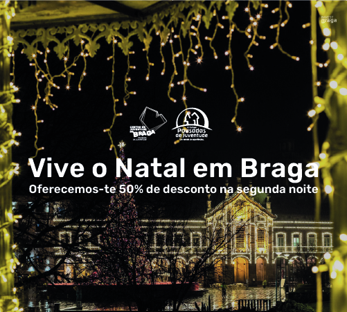 Vive o Natal em Braga